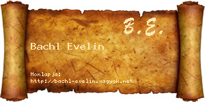 Bachl Evelin névjegykártya